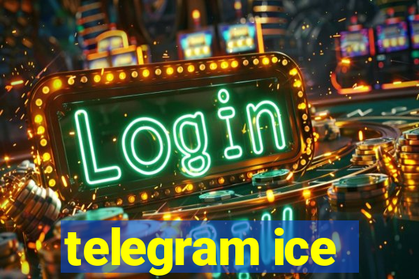 telegram ice